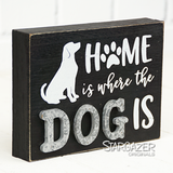 Home is where the dog is